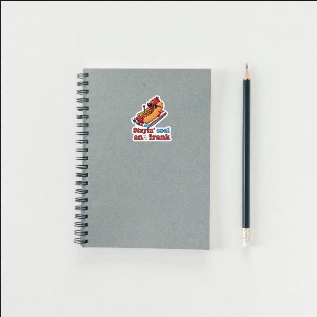 Stayin' Cool and Frank Hot Dog Sticker | Funny 4th of July Decal | Patriotic Food Pun Art | Summer BBQ Vinyl | Independence Day Humor Gift
