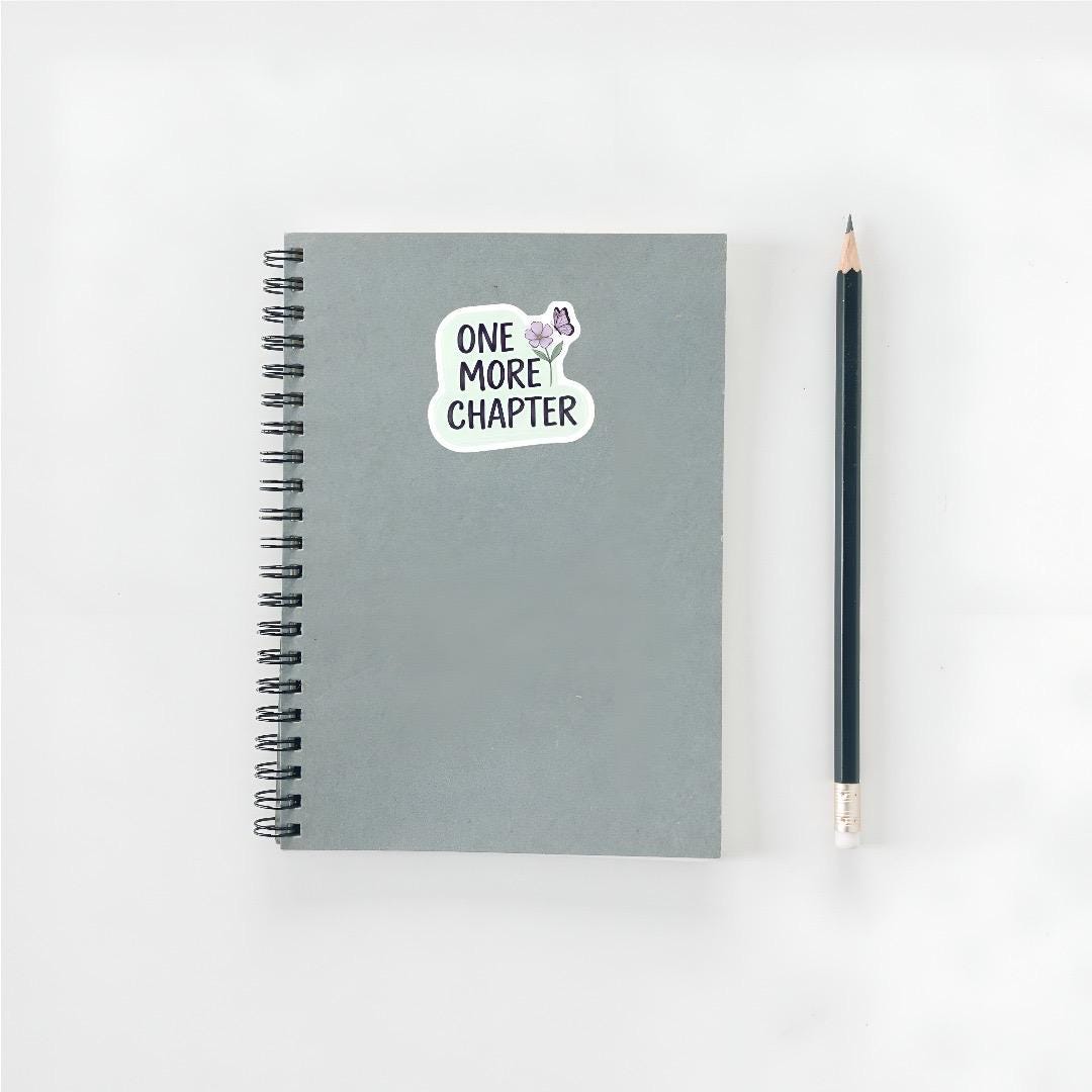 One More Chapter Lover Sticker | Beautiful and Positive Quote | Bookworm Gift | Literary Vinyl | Cozy Reader Art | Floral Butterfly Sticker