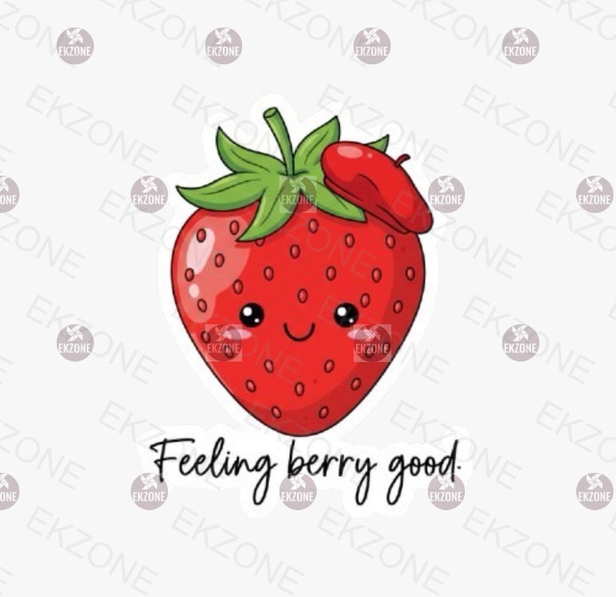 Feeling Berry Good Strawberry Sticker | Cute Food Pun Decal | Positive Fruit Art | Kawaii Berry Vinyl | Cheerful Laptop Sticker