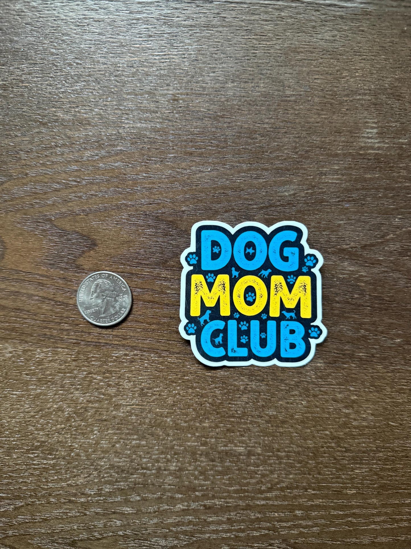 Dog Mom Club Sticker | Pet Lover Decal | Dog Mama Vinyl | Fur Mom Gift | Canine Parent Club Art | Puppy Mama Laptop Sticker | Mommy Dog