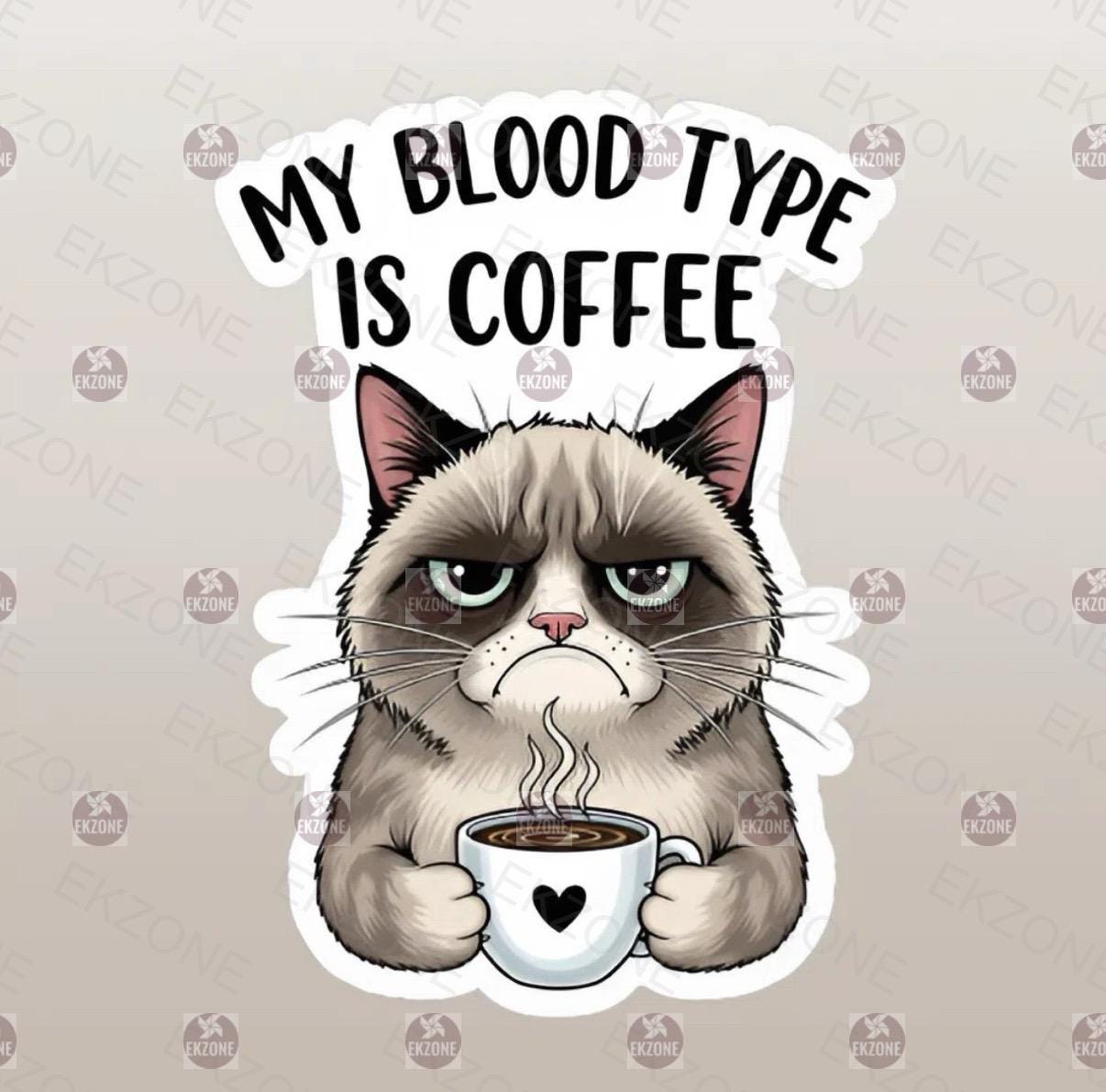 My Blood Type is Coffee Grumpy Cat Sticker | Funny Cat Meme Decal | Sarcastic Coffee Lover Art | Pet Owner Vinyl | Cute Cat Mom Gift | Mug