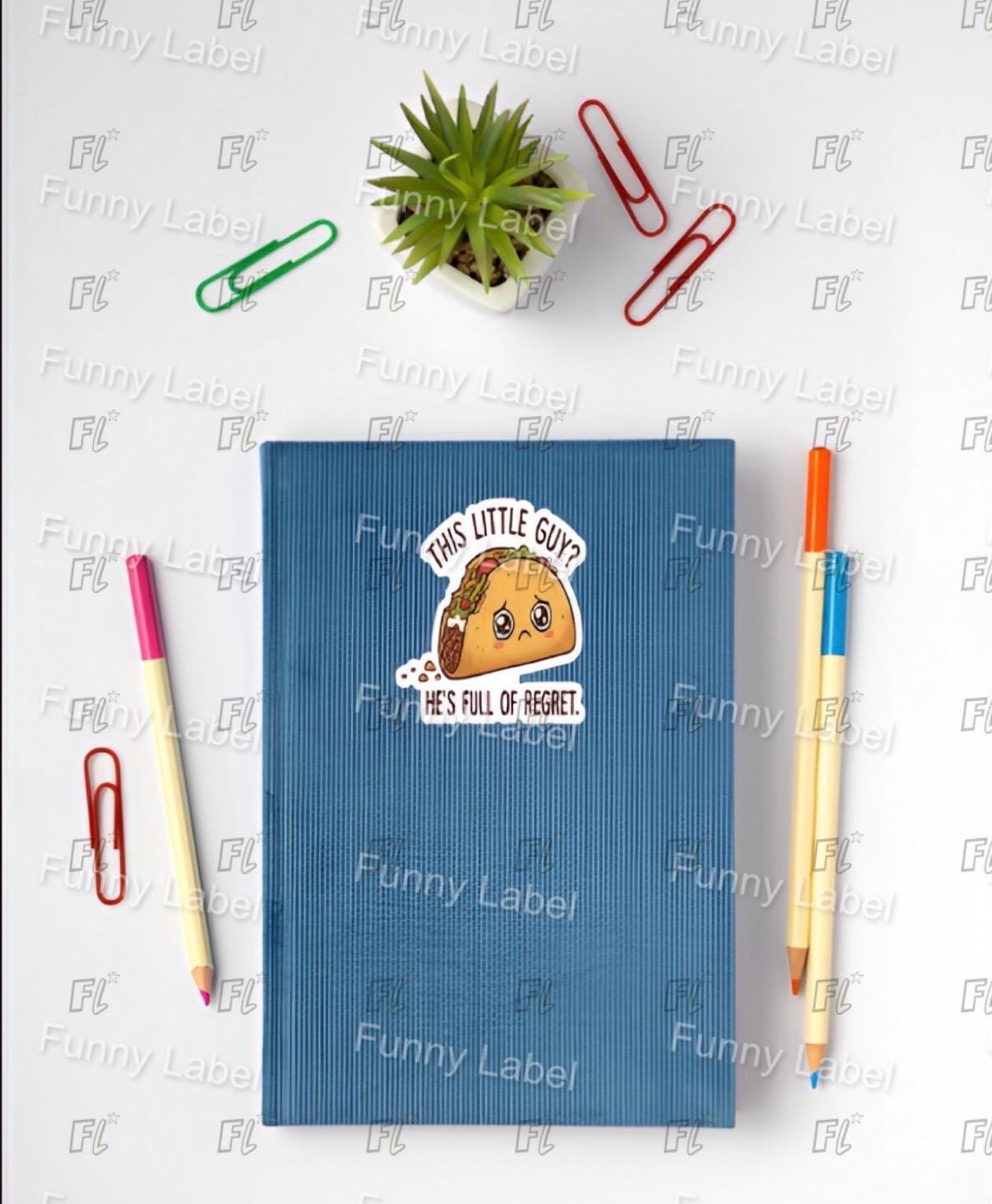 Funny Taco Sticker - Full of Regret - Sad Food Pun - Kawaii Taco Decal - Mexican Food Lover Gift - Waterproof Vinyl