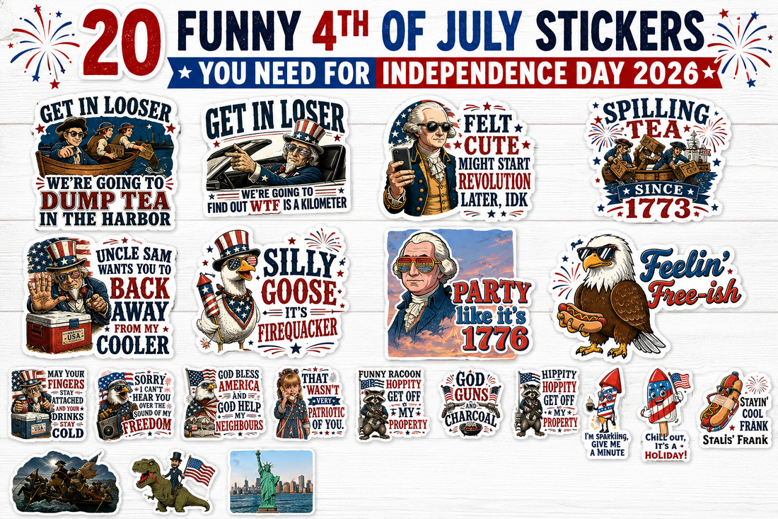 20 funny 4th of July stickers featuring patriotic humor, Uncle Sam, George Washington, eagles, and Independence Day designs.