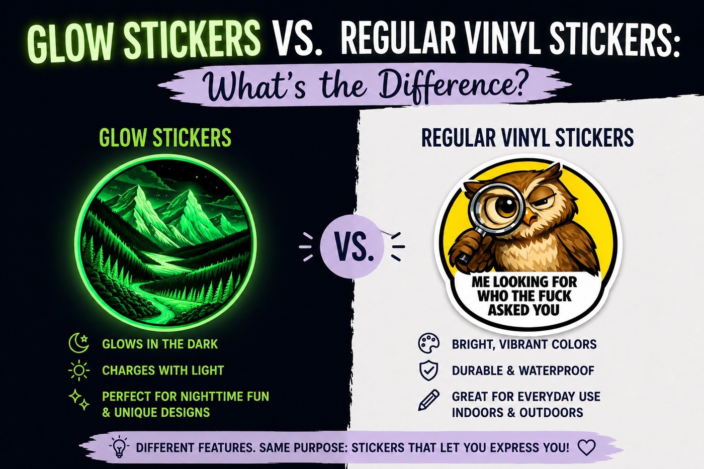 Glow stickers vs. regular vinyl stickers comparison featuring a glowing mountain sticker and a funny owl vinyl sticker.