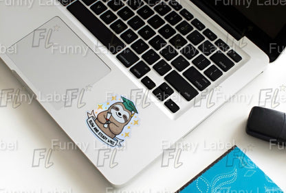 Graduation Sloth Sticker – Motivational “Slow and Steady Wins” Label for Grads & Gifts