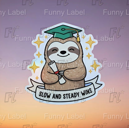 Cartoon sloth graduation sticker with diploma, stars, and “Slow and Steady Wins” banner