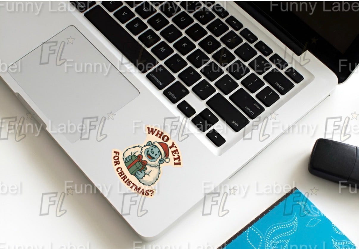 Holographic "Who Yeti For Christmas?" Sticker - Funny Holiday Pun