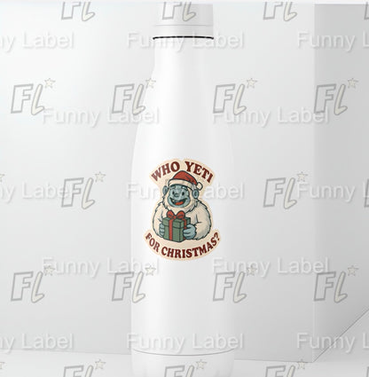 Holographic "Who Yeti For Christmas?" Sticker - Funny Holiday Pun
