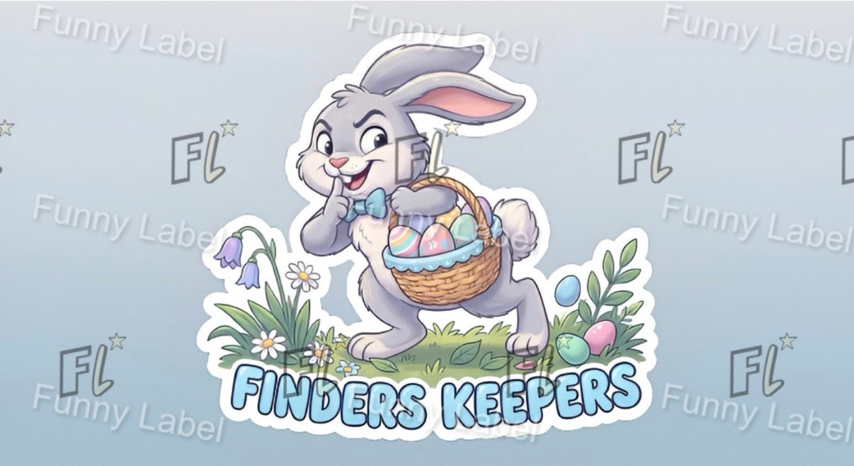 Cartoon rabbit with an Easter basket labeled 'Finders Keepers' on a light blue background.