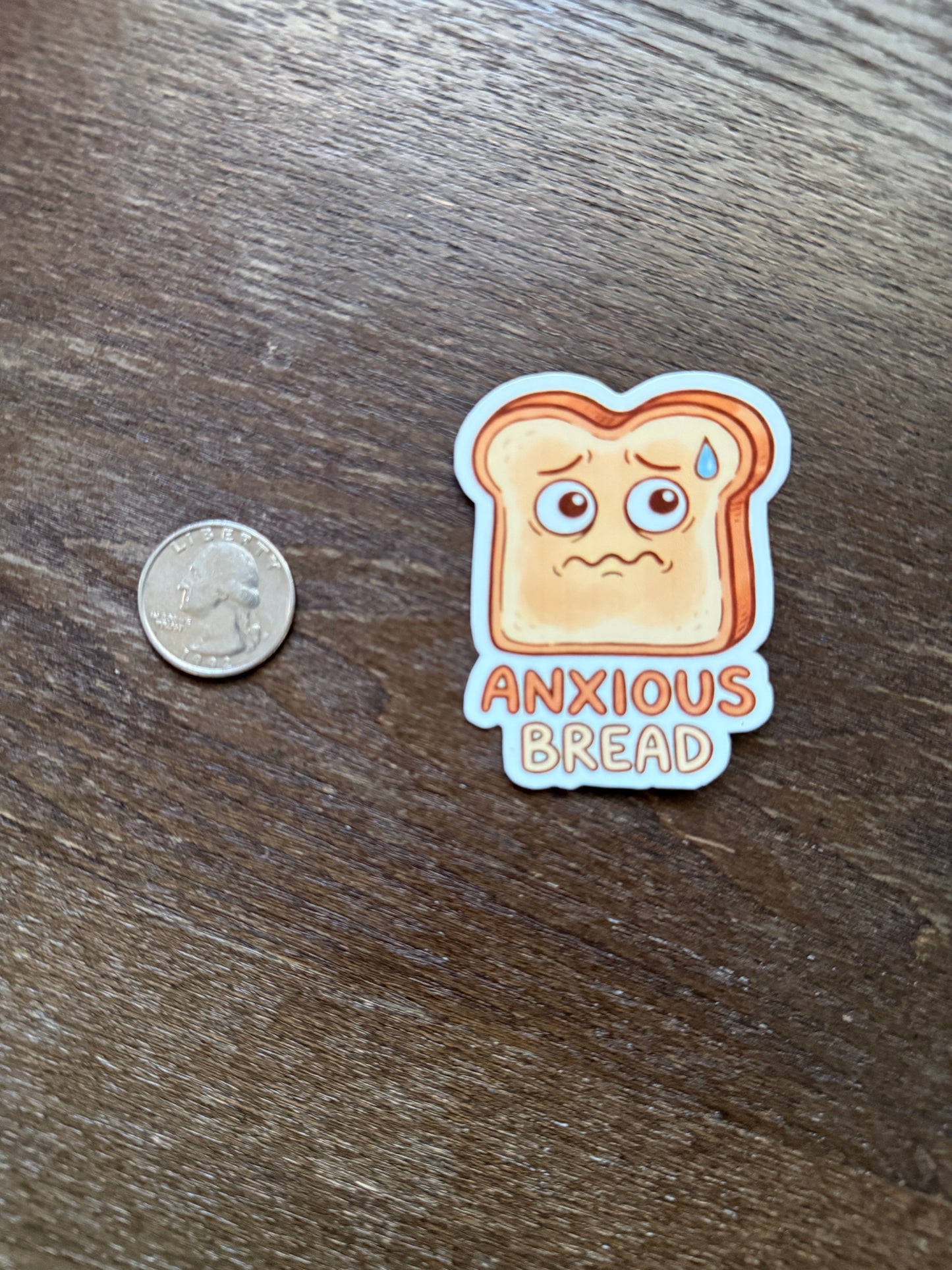 Anxious Bread Funny Mental Health Sticker