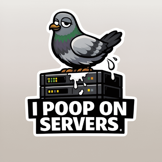 Sticker with a pigeon on servers and 'I poop on servers' text on a beige background