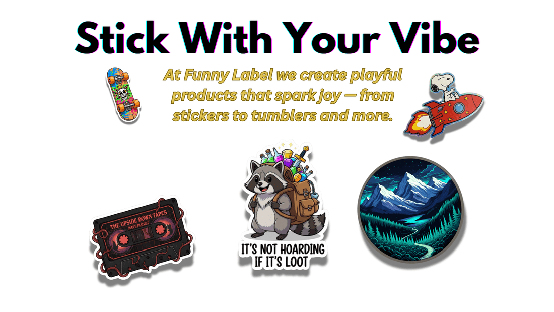 Funny Label handmade vinyl stickers collection featuring skateboard, raccoon, cassette tape and Snoopy stickers