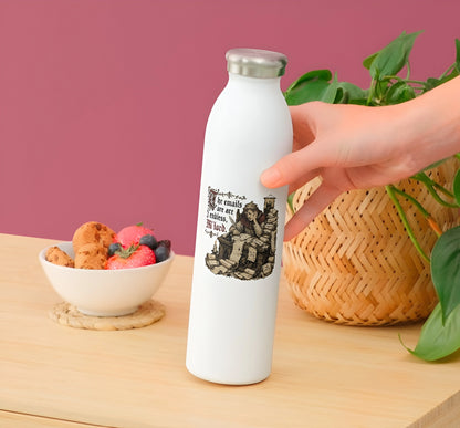 Funny medieval work sticker with endless emails quote on a white water bottle