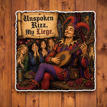 Unspoken Rizz My Liege funny medieval jester sticker featuring a bard playing lute with admirers in the background