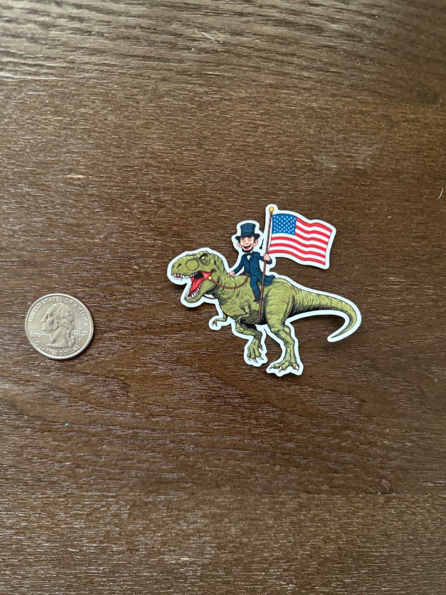 Abraham Lincoln Riding T-Rex Sticker - Funny Patriotic Dinosaur Decal - USA Flag History Vinyl Sticker - Lincoln on T-Rex with Flag Sticker