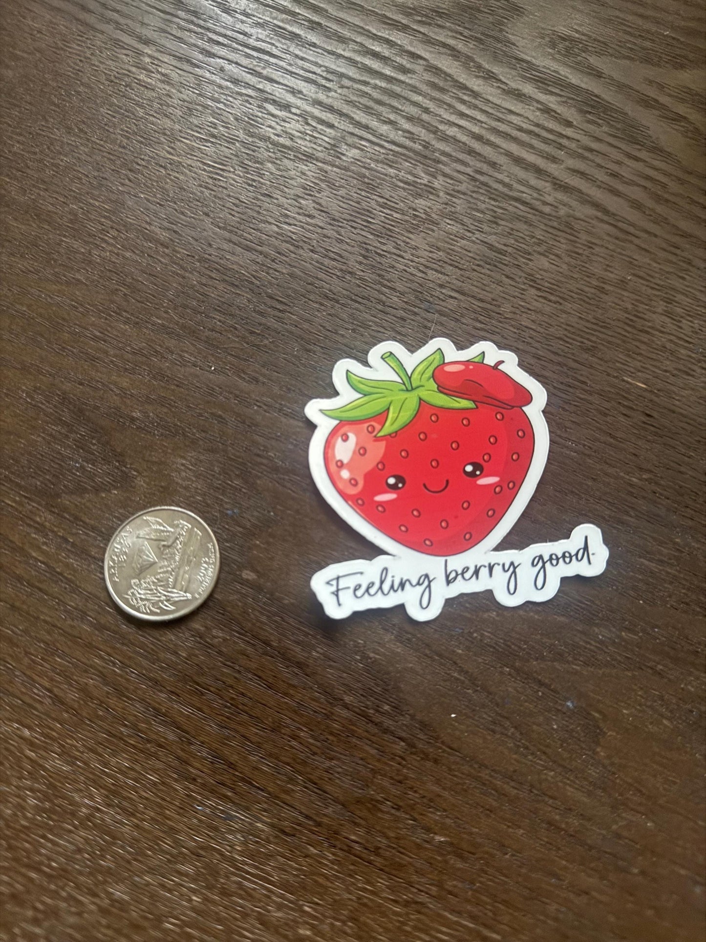 Feeling Berry Good Strawberry Sticker | Cute Food Pun Decal | Positive Fruit Art | Kawaii Berry Vinyl | Cheerful Laptop Sticker