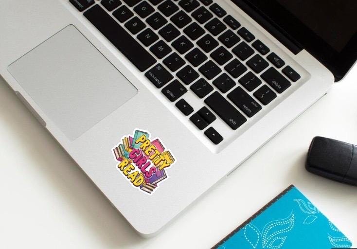 Pretty Girls Read Sticker | Empowering Book Lover Decal | Feminist Reading Quote | Colorful Bookworm Vinyl | Literacy Gift | Bold Reader