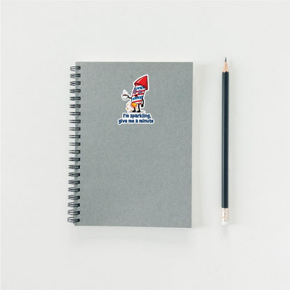I'm Sparkling, Give Me A Minute Firework Sticker | Funny 4th of July Decal | Tired Meme Art | Patriotic Humor Vinyl | Coffee Lover Gift