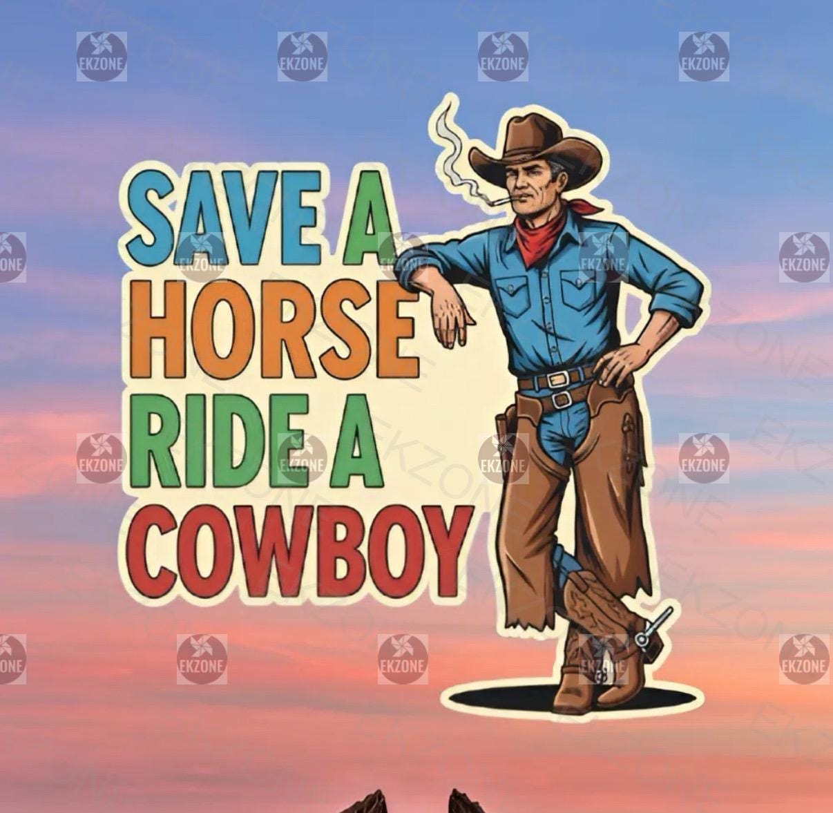 A flat, isolated vinyl sticker featuring the funny, classic western quote "Save a Horse Ride a Cowboy" designed with a trendy country and cowgirl aesthetic.
