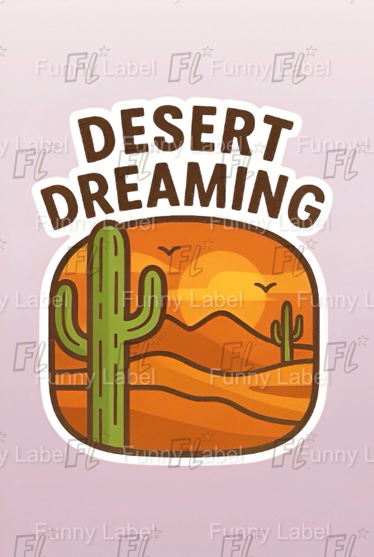 Desert-themed design with cactus and 'Desert Dreaming' text on a pink background.