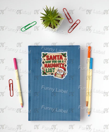 Funny Naughty List Sticker - Santa Saw You Decal - Lump of Coal Gift - Humorous Christmas Stocking Stuffer - Prank Holiday Sticker