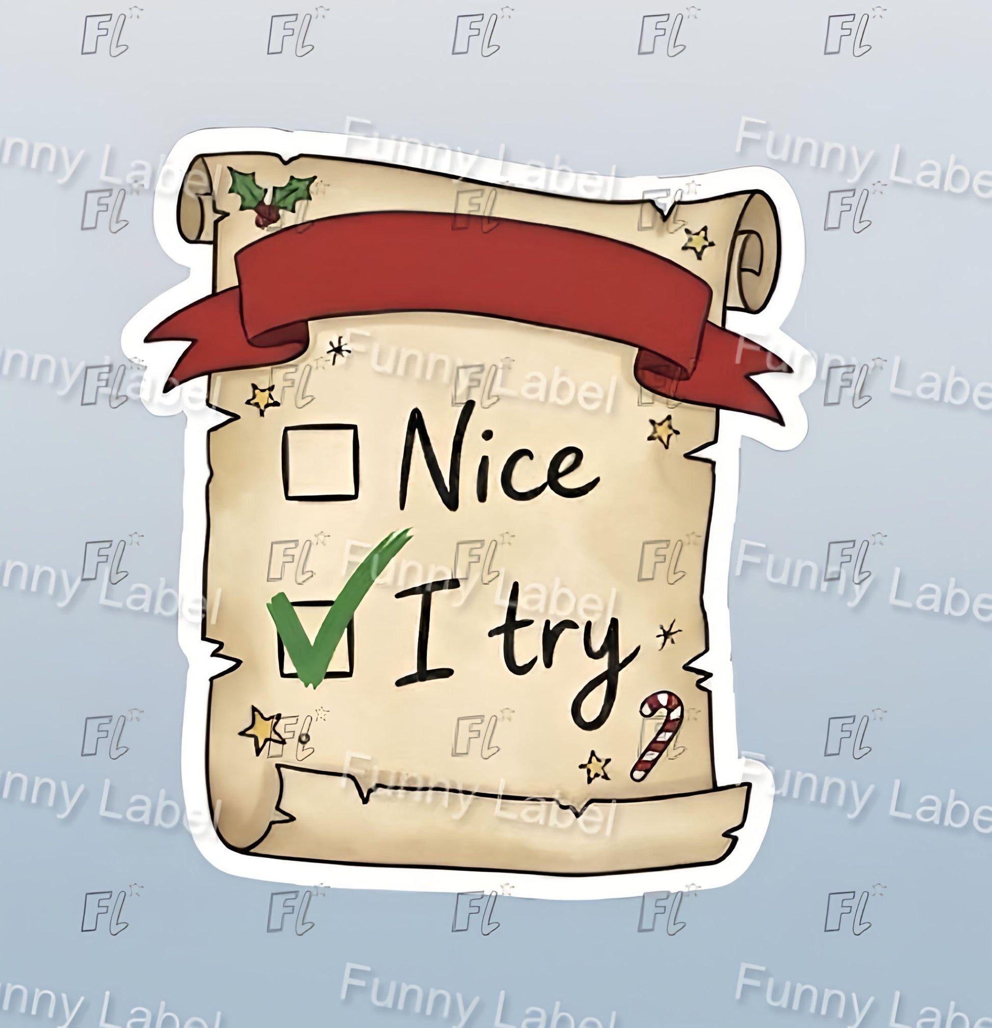 Checklist sticker with 'Nice' and 'I try' options on a light blue background with 'Funny Label' branding.