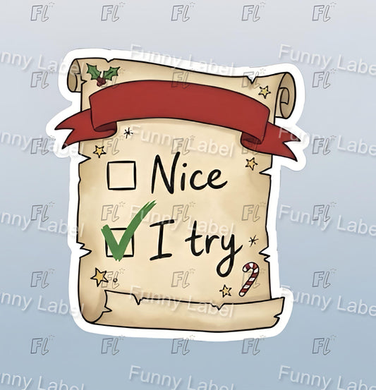 Checklist sticker with 'Nice' and 'I try' options on a light blue background with 'Funny Label' branding.