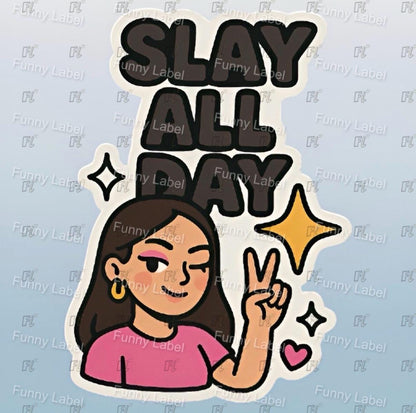 A flat, isolated vinyl sticker featuring a trendy, vibrant graphic illustration of a confident hand flashing a peace sign, layered with bold typography reading "Slay All Day".