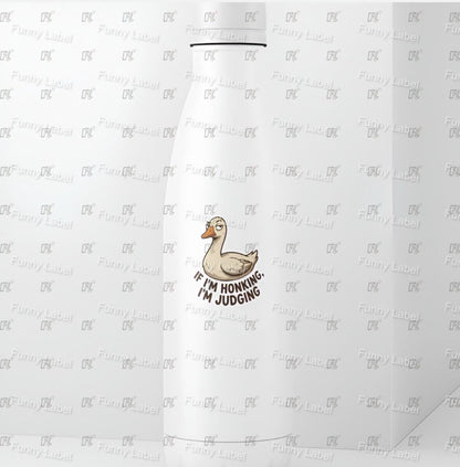 Funny Goose Sticker - If I'm Honking I'm Judging - Sassy Bird Decal - Judgmental Duck Gift - Waterproof Laptop Sticker - Meme Art