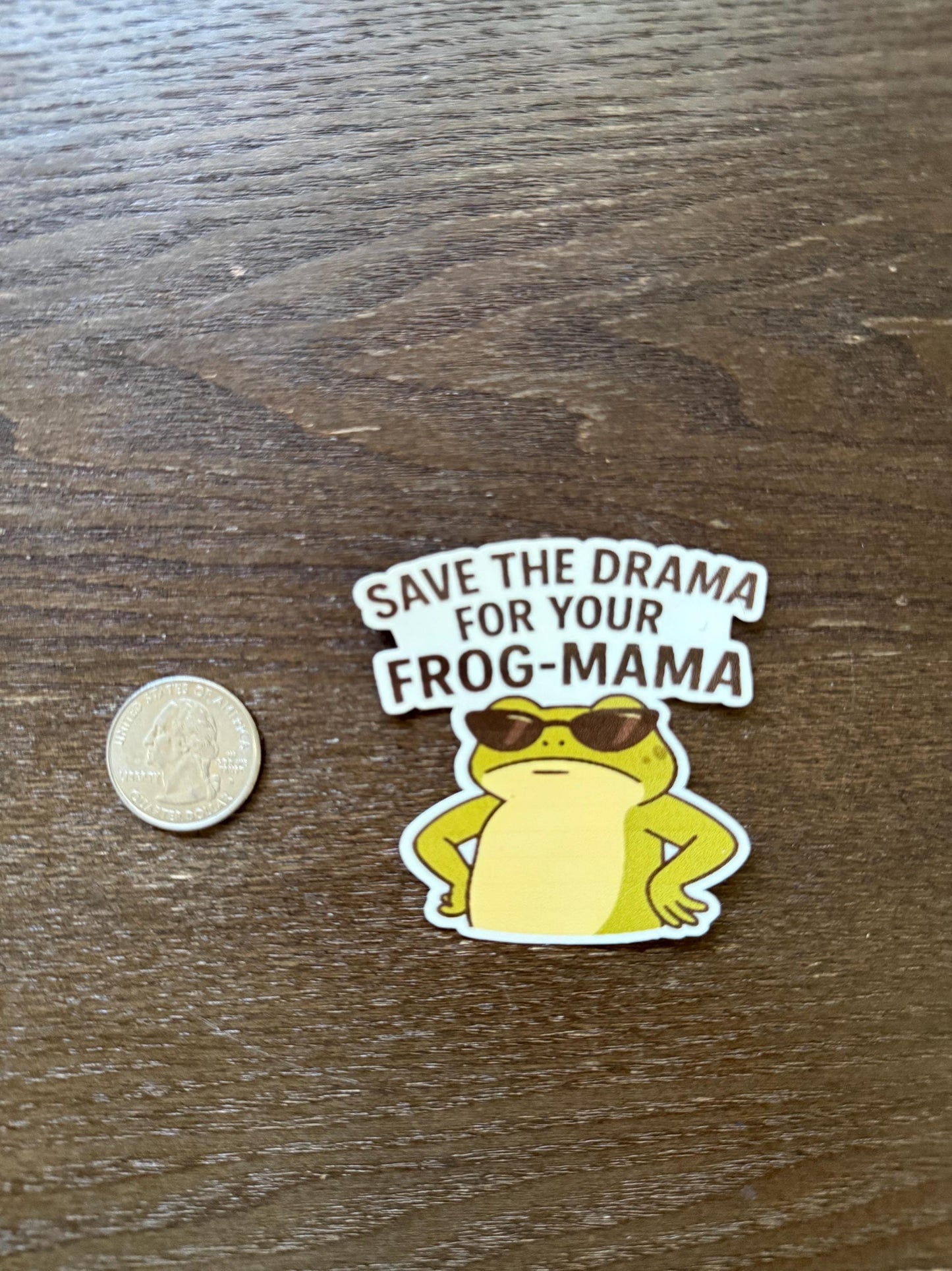 Funny Frog Sticker - Save The Drama For Your Frog Mama - Sassy Animal Decal - Cute Pun Gift - Waterproof Water Bottle Sticker