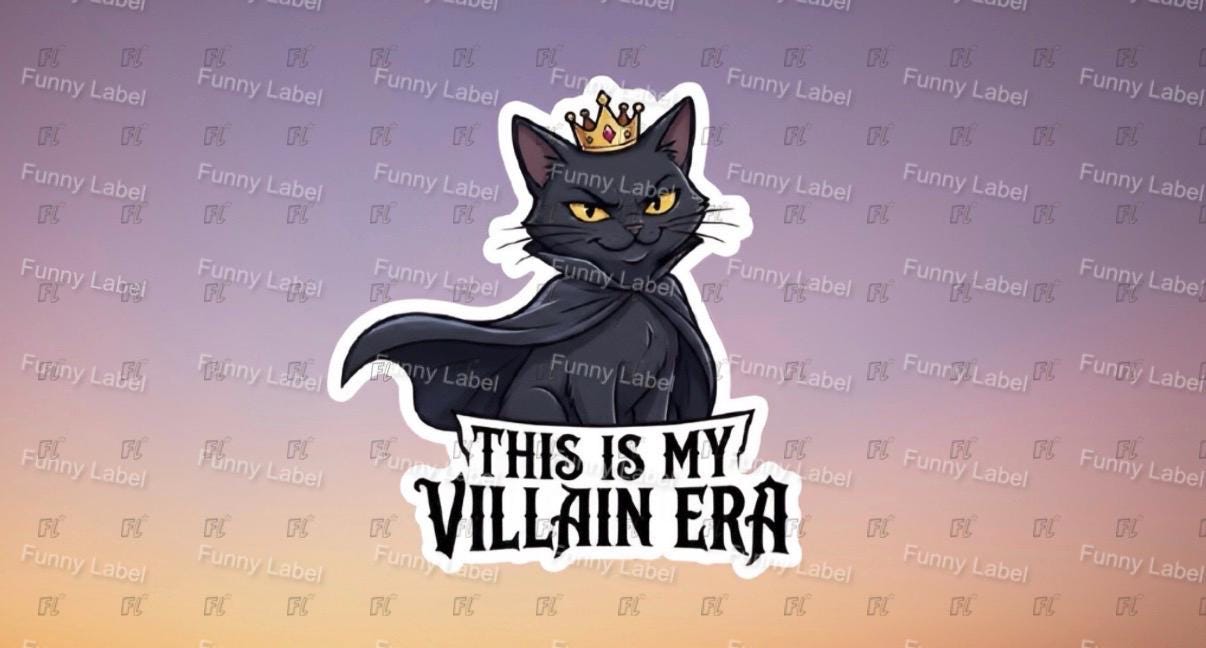 A flat, isolated vinyl sticker featuring a hilarious gothic cartoon illustration of a sassy black cat with glowing yellow eyes, sitting with an attitude under the bold text "This Is My Villain Era."