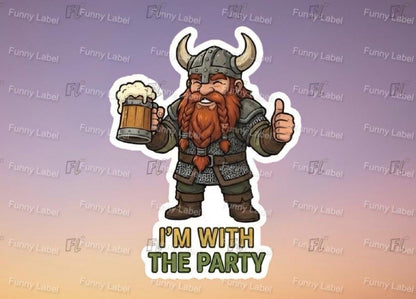Viking character with a mug of beer and 'I'm with the party' text on a gradient background with 'Funny Label' branding.