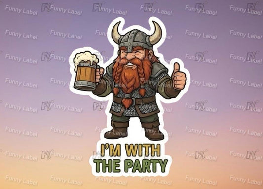 Viking character with a mug of beer and 'I'm with the party' text on a gradient background with 'Funny Label' branding.